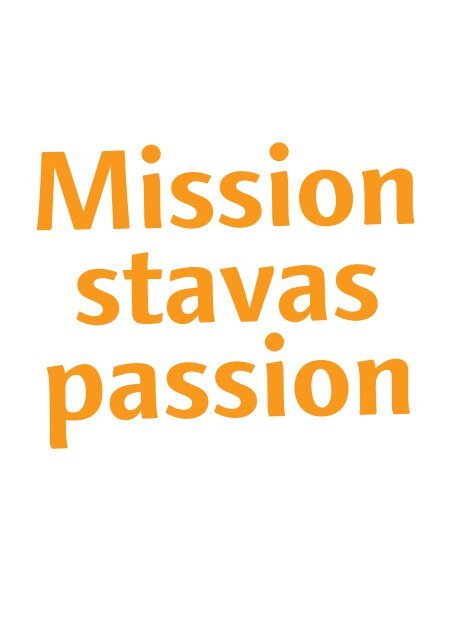 Mission stavas passion - Ordochmellanrum