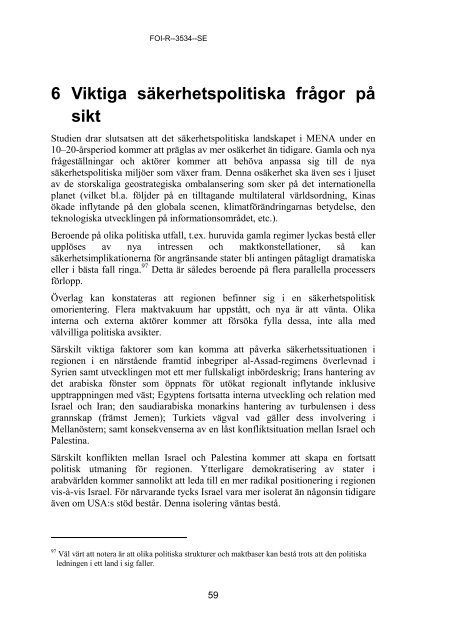 Mellanöstern och Nordafrika i ett 10-20-årsperspektiv. Stöd till ... - FOI