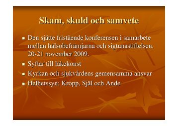 Sammanfattning av konferensen – Rolf Nordemar - Sigtunastiftelsen