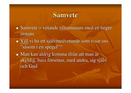 Sammanfattning av konferensen – Rolf Nordemar - Sigtunastiftelsen