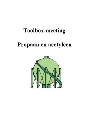 Toolbox-meeting Propaan en acetyleen - Word Procesoperator