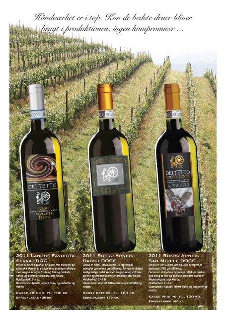 Vi tilbyder stjernevine fra verdens bedste vinregion, Piemonte ...