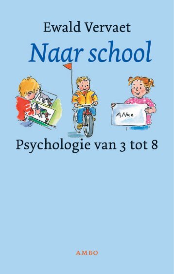 Naar school - Ewald Vervaet.pdf - Overspoor