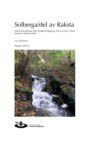 Solberga/del av Raksta - Tyresö kommun