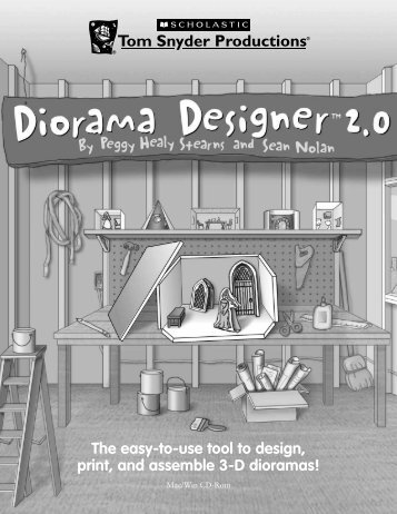 The easy-to-use tool to design, print, and assemble 3-D dioramas!