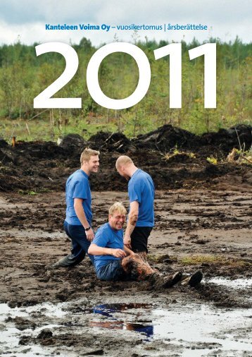 Vuosikertomus 2011 - Kanteleen Voima Oy