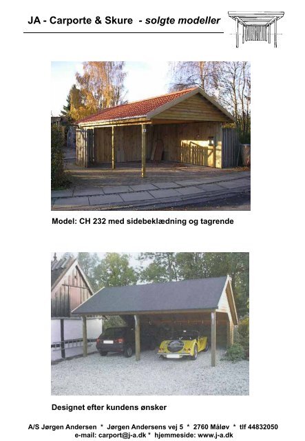 JA - Carporte & Skure - solgte modeller - JA Carporte og skure