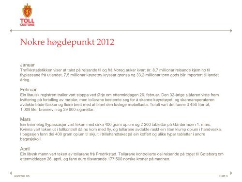 Tollvesenets årsmelding for 2012, nynorsk378 KB - Toll og ...