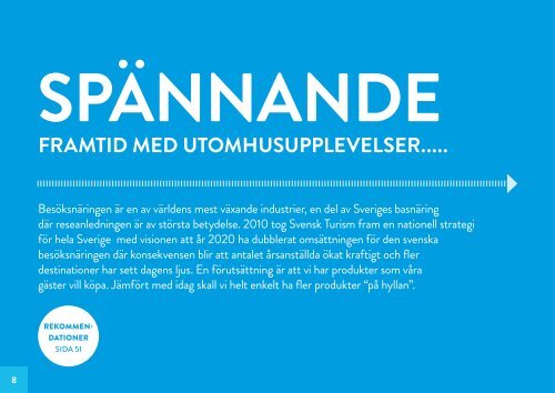 Ladda hem hela rapporten - Framtidens Utomhusupplevelser