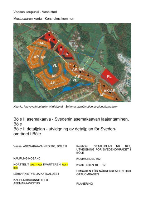 Böle II Sveden Kaavaselostus - Mustasaari