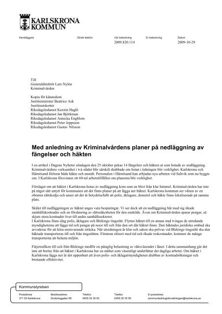 Läs brevet till Kriminalvården, pdf 24 Kb Läs brevet till ...