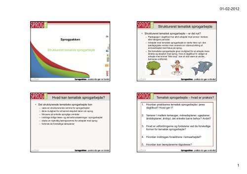 Struktureret tematisk sprogarbejde Hvad kan ... - Sprogpakken