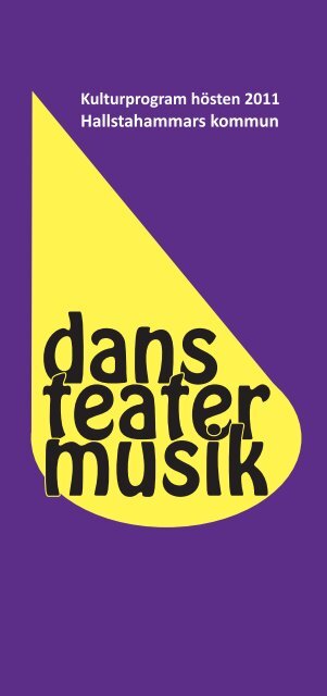Program för musik o teater hösten 2011(pdf, 1 Mb ... - Hallstahammar