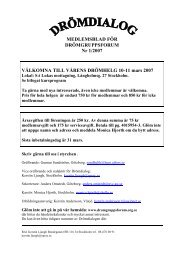 MEDLEMSBLAD FÖR DRÖMGRUPPSFORUM Nr 1/2007 VÄLKOMNA TILL VÅRENS ...