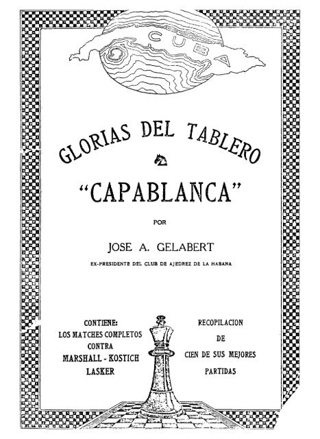 Capablanca vs. Marshall. El gran torneo de La Habana