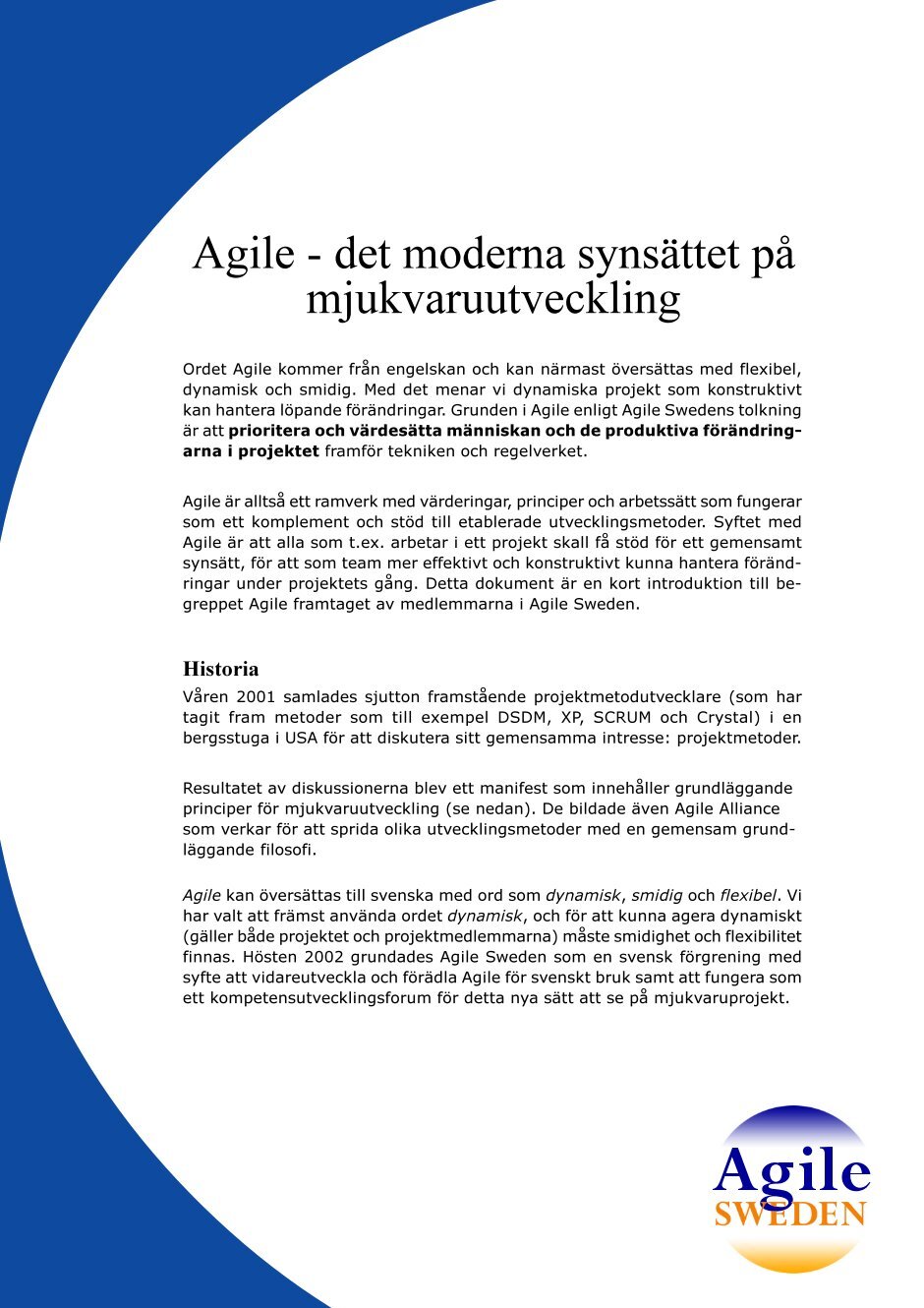 1 free Magazines from AGILESWEDEN.COM