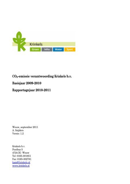 CO2-emissie verantwoording Krinkels b.v. Basisjaar 2009-2010 ...