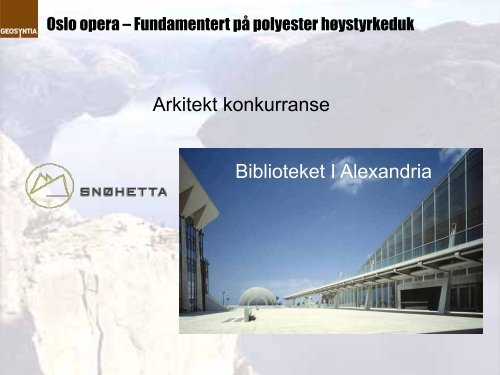 Geosyntia Opera Hus Oslo