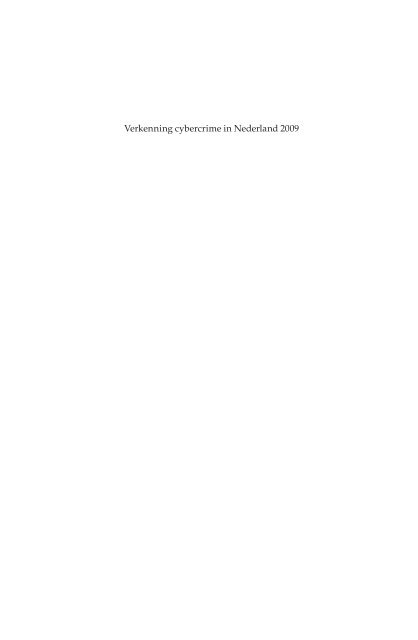 bijlage 1 - Verkenning cybercrime in Nederland 2009.pdf - CyREN