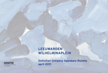 LEEUWARDEN WILHELMINAPLEIN - Gemeente Leeuwarden