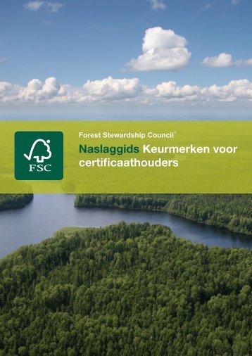 keurmerken - FSC - Forest Stewardship Council