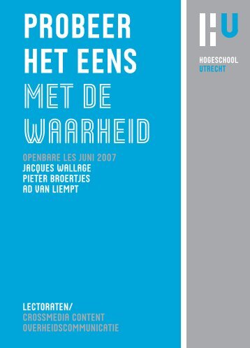 probeer het eens met de waarheid - Onderzoek - Hogeschool Utrecht