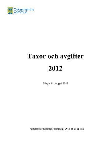 Taxor och avgifter 2012 - Oskarshamn