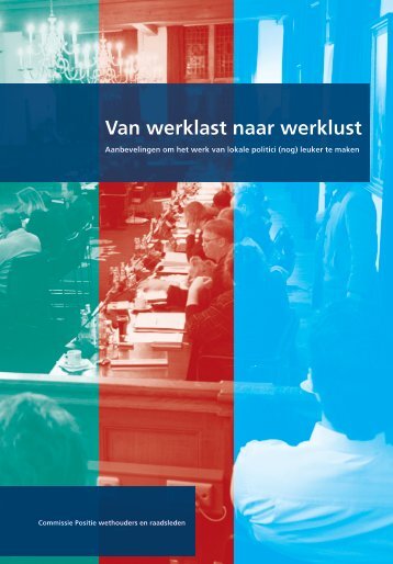 Van werklast naar werklust - Vereniging van Nederlandse Gemeenten