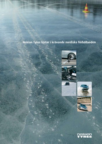 Nokian Tyres testar i krävande nordiska förhållanden (pdf)