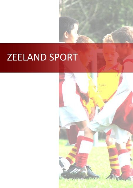 Spurt – Juni 2012 - Jaargang 57 - Nr. 5 - Zeeland Sport