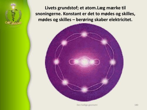 Hellig geometri, Skaberens aftryk og udtryk, livets opståen - Alcyone