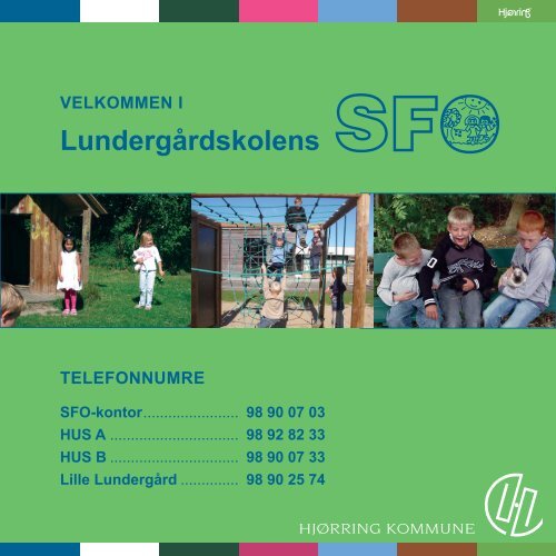 Lundergaardskolens SFOer - Lundergårdskolen