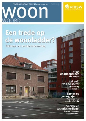 Woonwoord nr 14 (pdf - 2,17 Mb) - Vlaamse Maatschappij voor ...