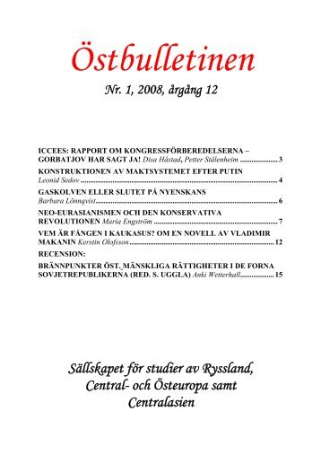 Bulletin nr 1, 2008-04-01 - Sällskapet för studier av Ryssland, Central