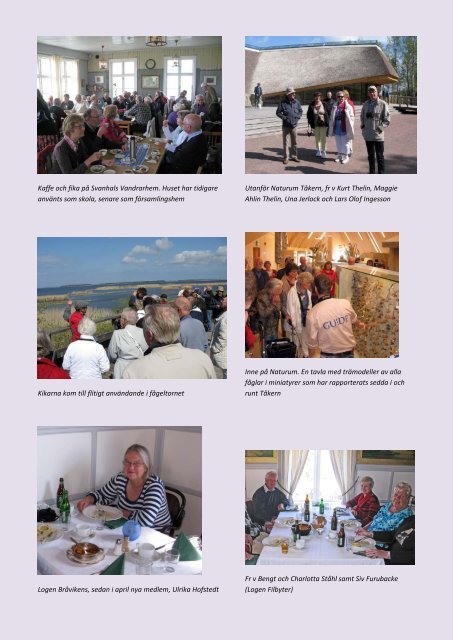 Mer om utflykten med bilder finner du här - vasa orden av amerika