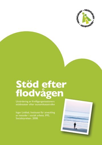 Utvärderingsrapport Stöd efter flodvågen - Arvsfonden