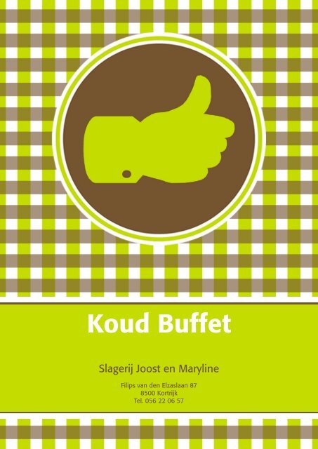 Koud Buffet - Slagerij Joost