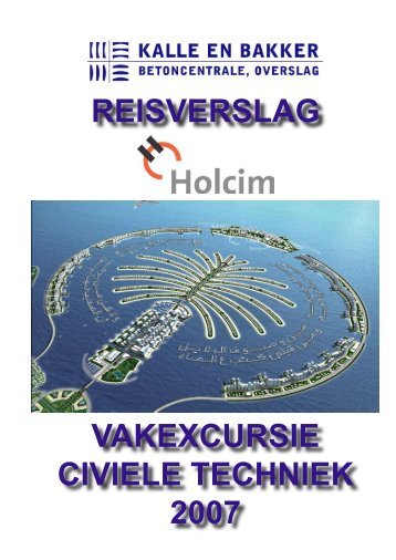 REISVERSLAG VAKEXCURSIE CIVIELE TECHNIEK 2007 - Pegas