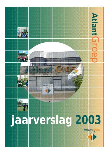 jaarverslag 2003 - Atlant Groep