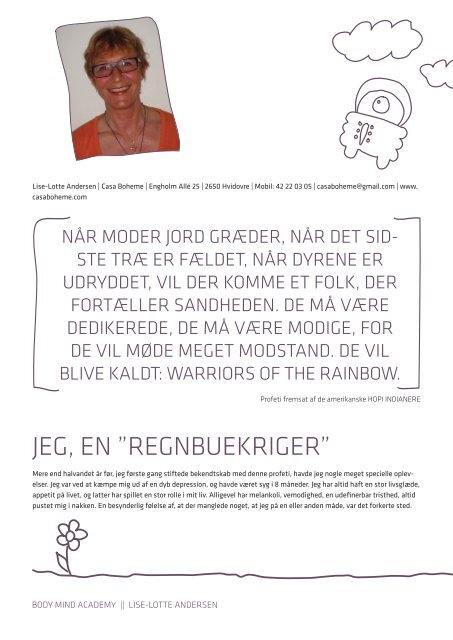 REJSEN TIL DIN 7. SANS - Body Mind Academy