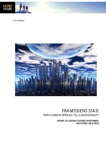 FRAMTIDENS STAD