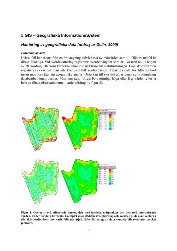 5 GIS – Geografiska InformationsSystem