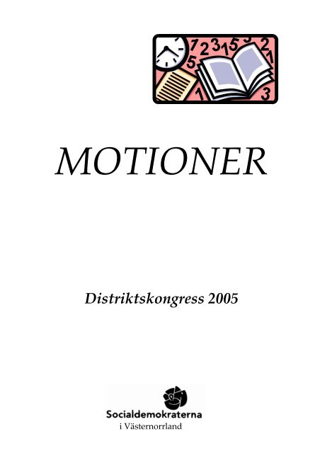 MOTIONER Distriktskongress 2005 - S-info