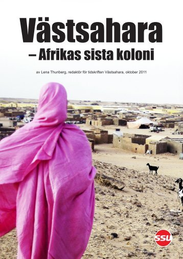 Ladda ner Västsahara – Afrikas sista koloni (11,2 MB) - SSU