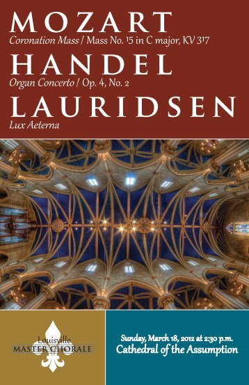 mozart handel lauridsen - The Louisville Master Chorale