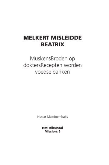 MELKERT MISLEIDDE BEATRIX MuskensBroden ... - Solidariteit Zo
