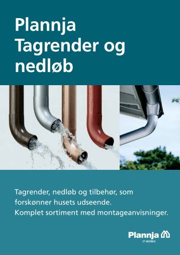 Plannja Tagrender og nedløb - Nettraelasten.dk