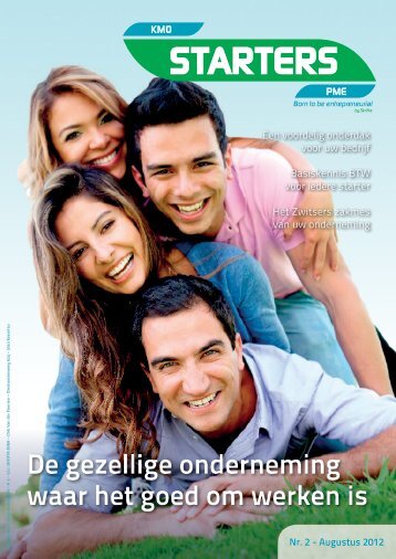 De gezellige onderneming waar het goed om ... - Starters Magazine
