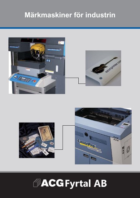 Märkmaskiner för industrin - ACG Fyrtal AB