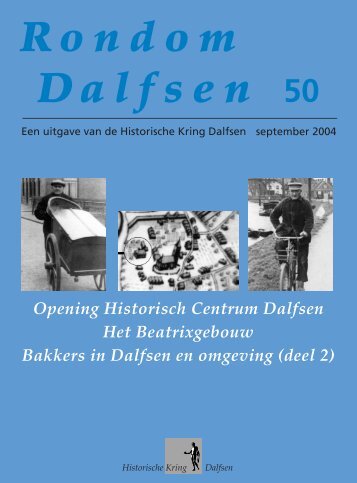 Opening van het Historisch Centrum Dalfsen - Atlantis